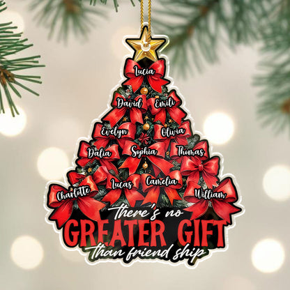 There's No Greater Gift Than Friendship Christmas Tree