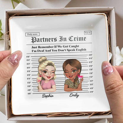 Partners In Crime Just Remember If We Get Caught