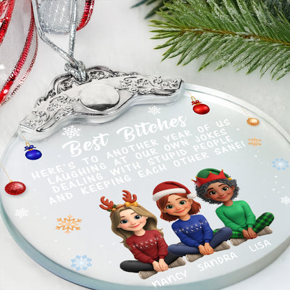 Best B*tches Laughing At Our Own Jokes Christmas Ornament
