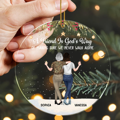 A Friend Is God's Way Of Making Sure, Two Women