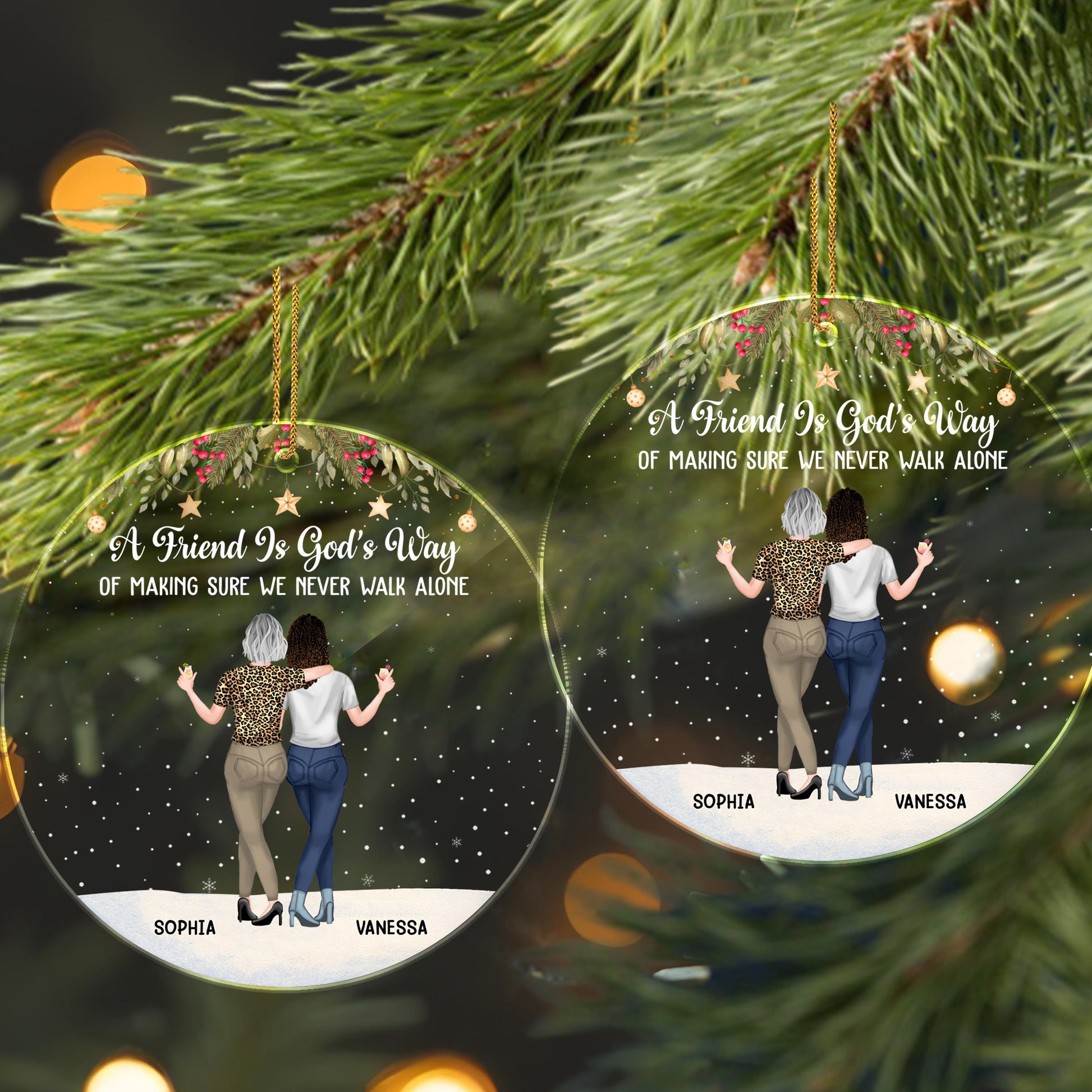 A Friend Is God's Way Of Making Sure, Two Women