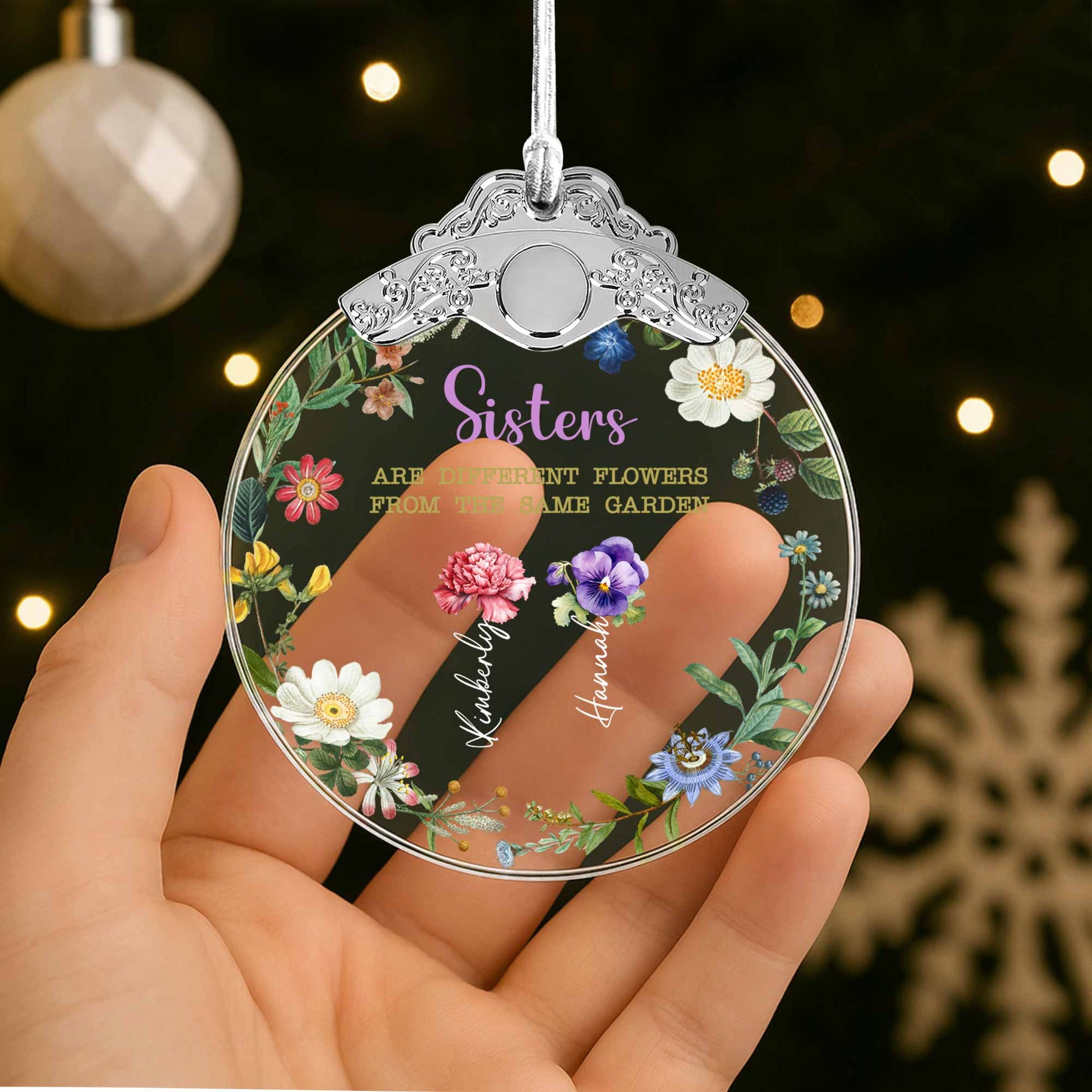 Sisters Are Different Flowers From The Same Garden