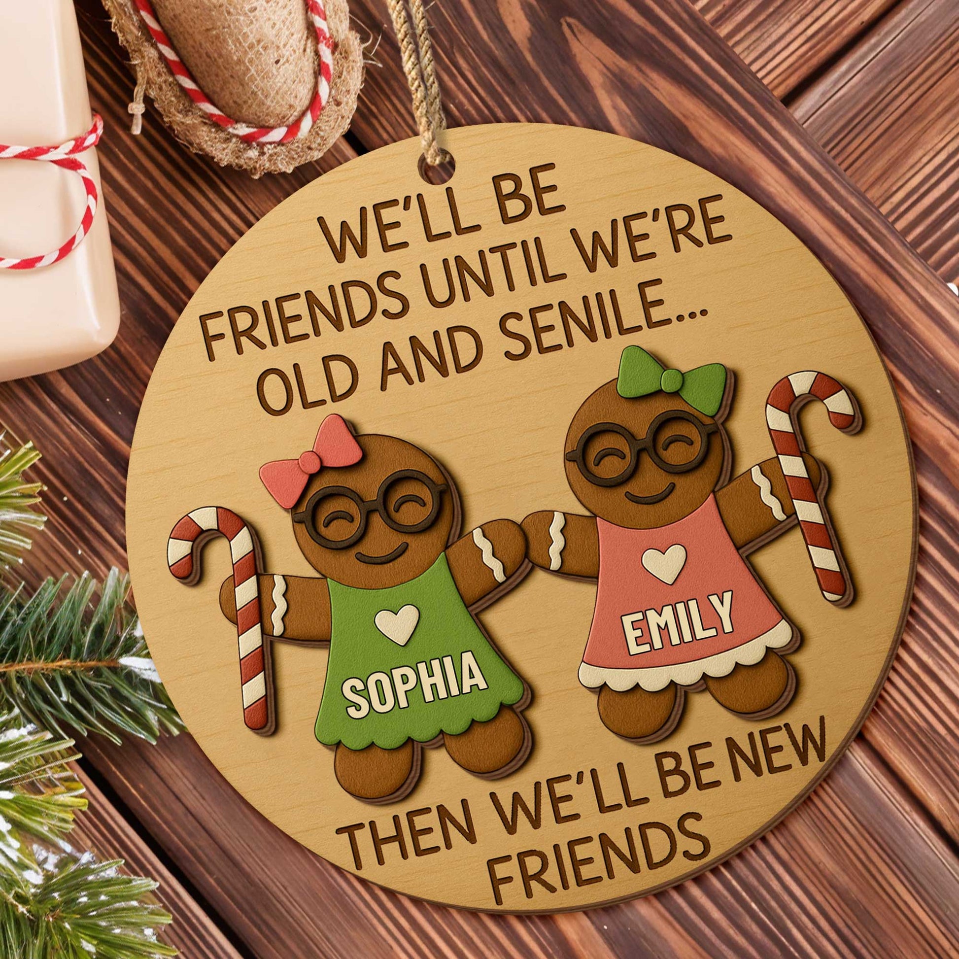 We'll Be Friends Until We're Old And Senile