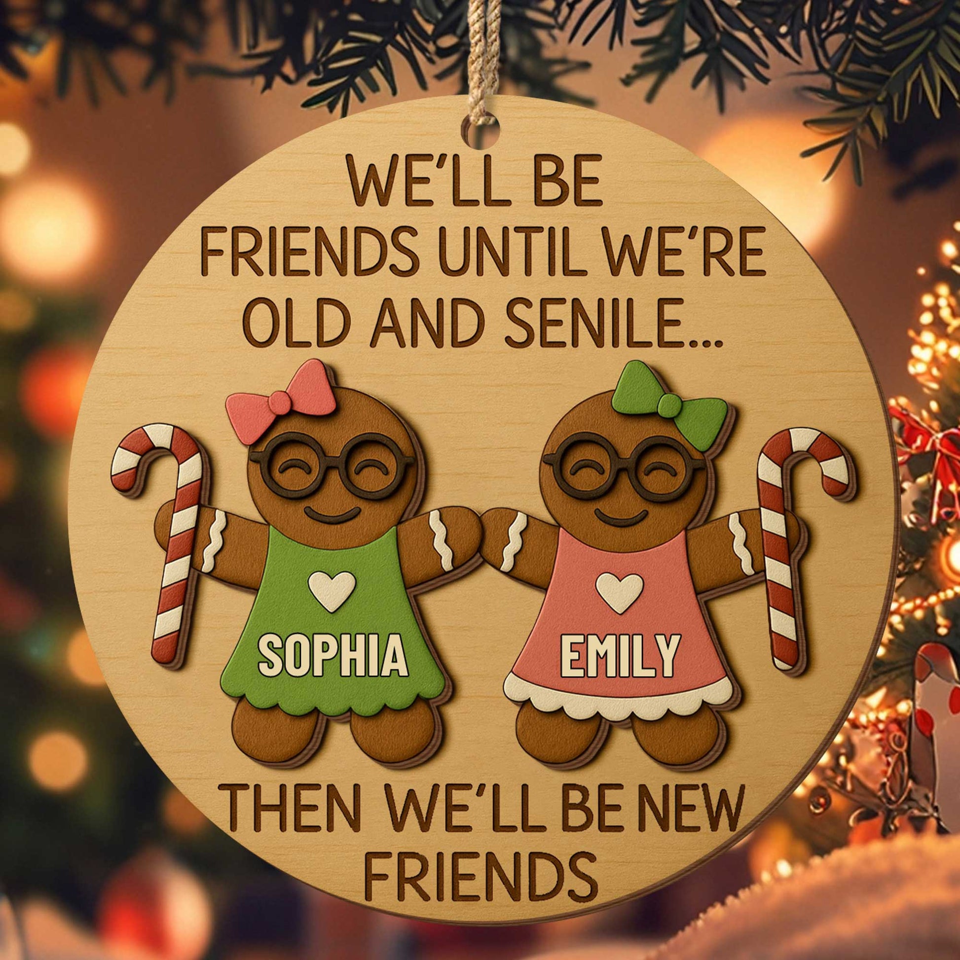 We'll Be Friends Until We're Old And Senile