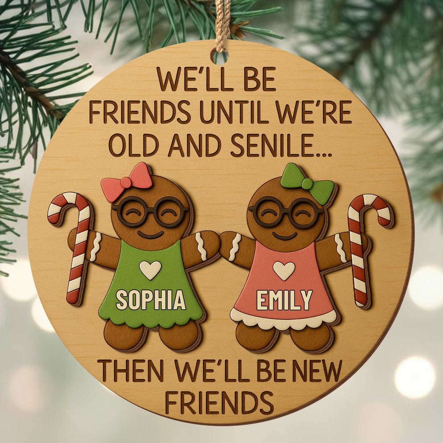 We'll Be Friends Until We're Old And Senile