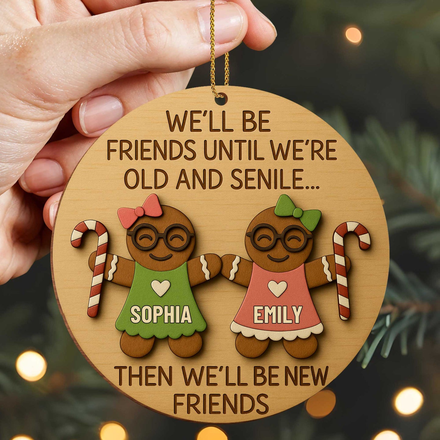 We'll Be Friends Until We're Old, Gingerbread And Candy Cane