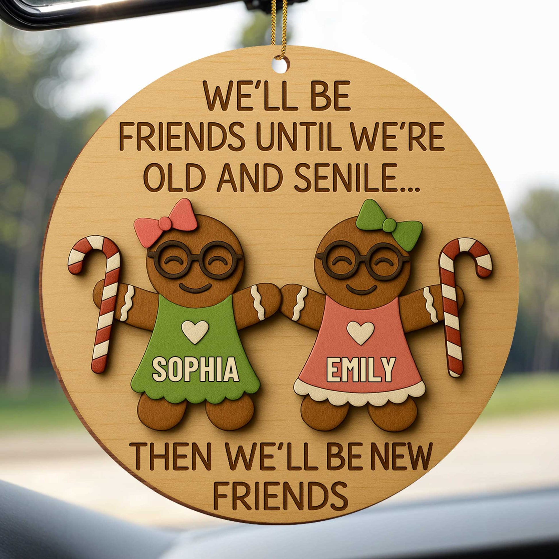 We'll Be Friends Until We're Old, Gingerbread And Candy Cane