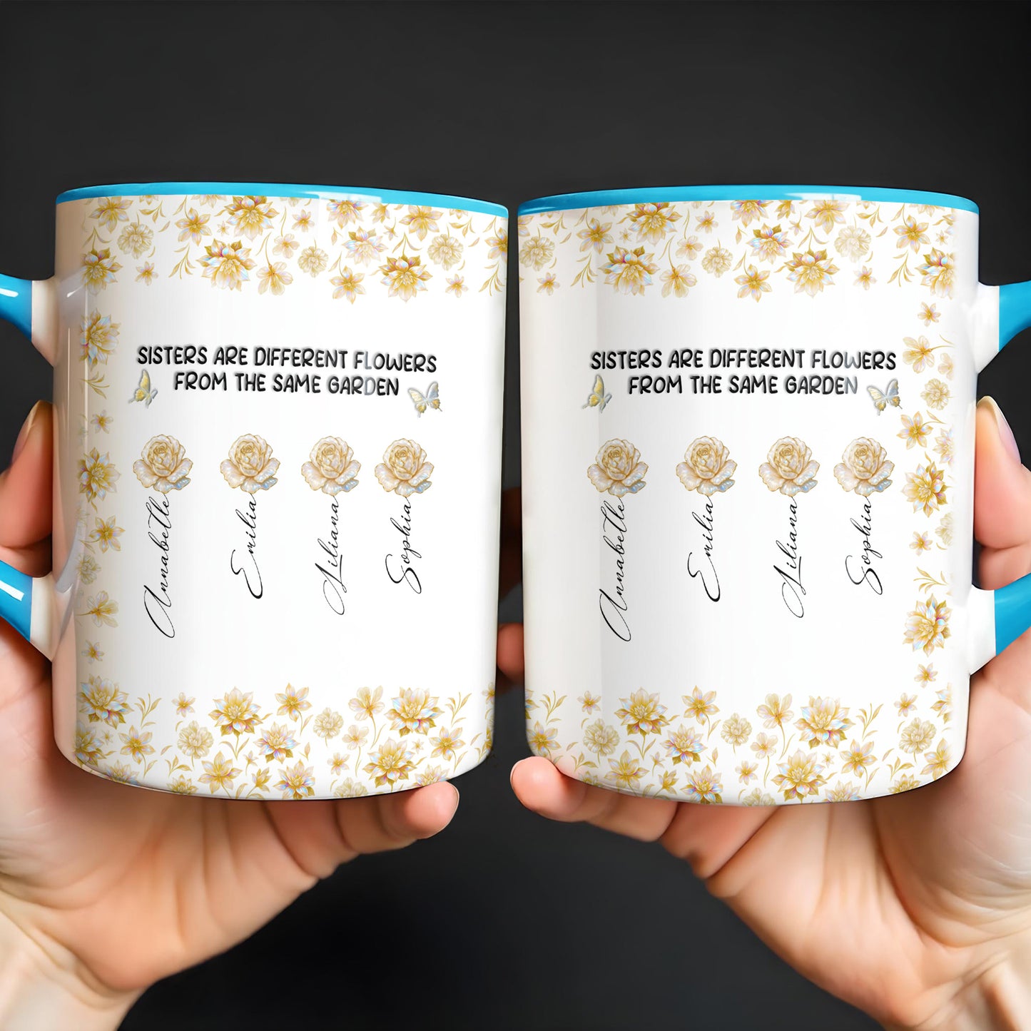 Les sœurs sont des fleurs différentes du même jardin - Tasse personnalisée avec accents - BST196_AMUG