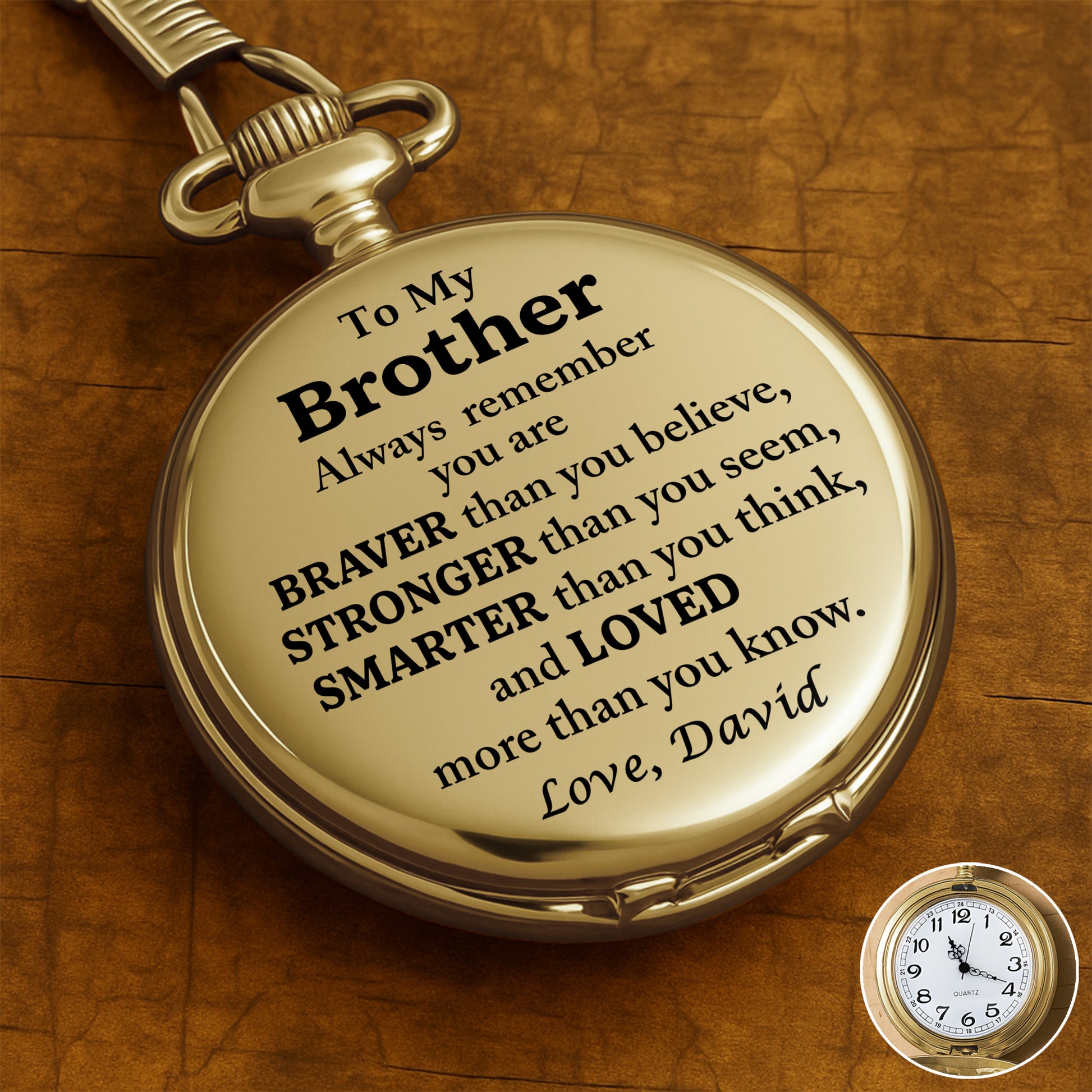 To My Brother, Always Remember You Are Braver, Stronger, Smarter