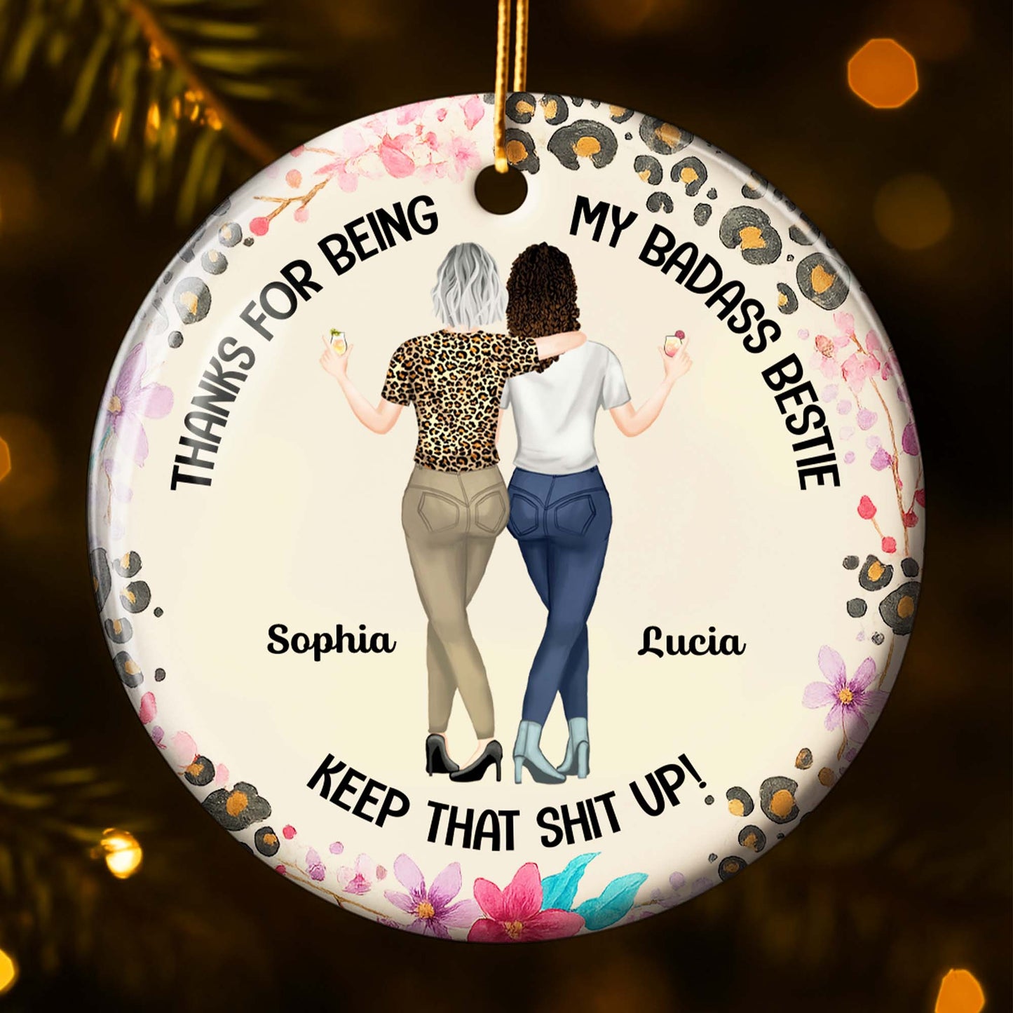 Thanks For Being My Badass Bestie, Leopard Print, Flowers