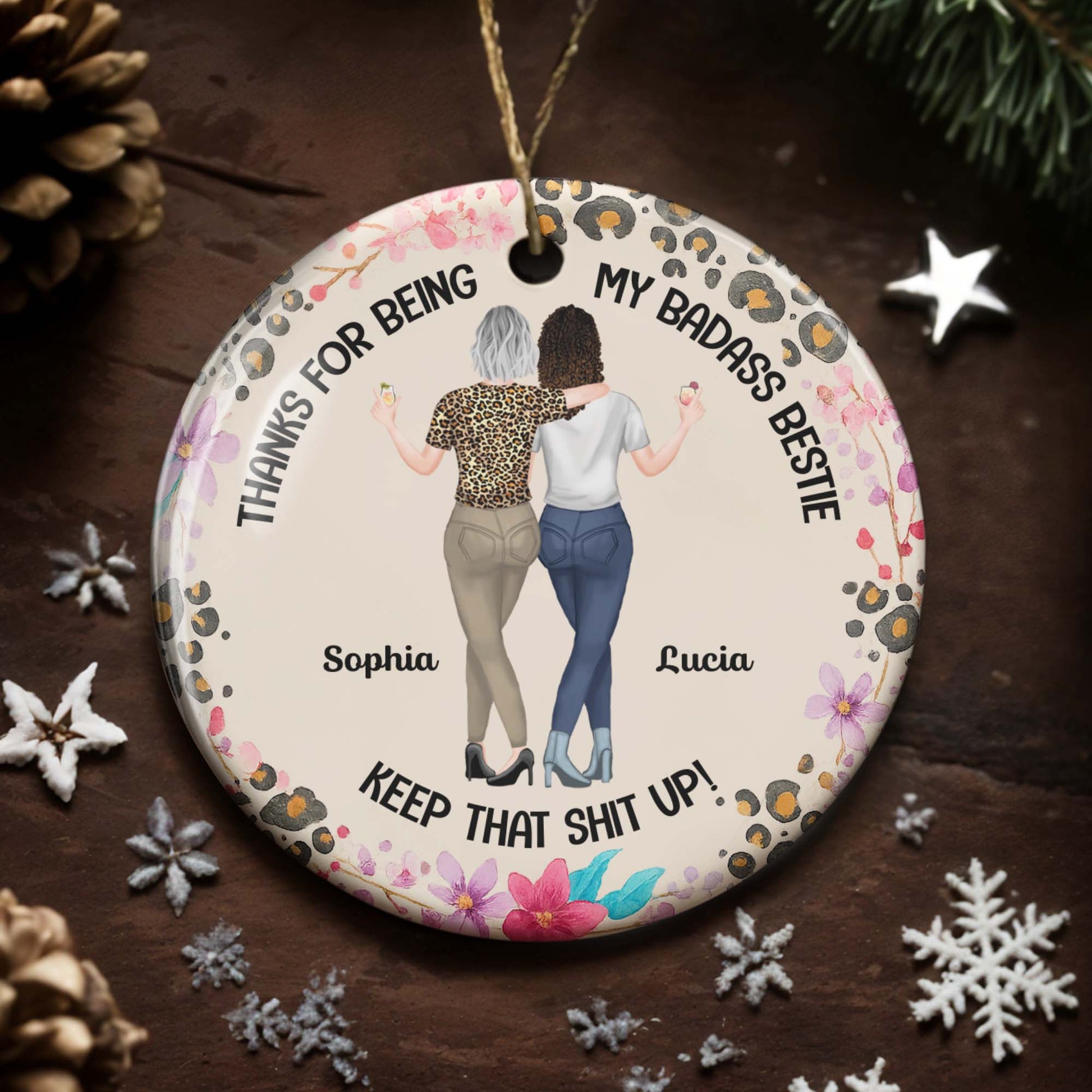 Thanks For Being My Badass Bestie, Leopard Print, Flowers