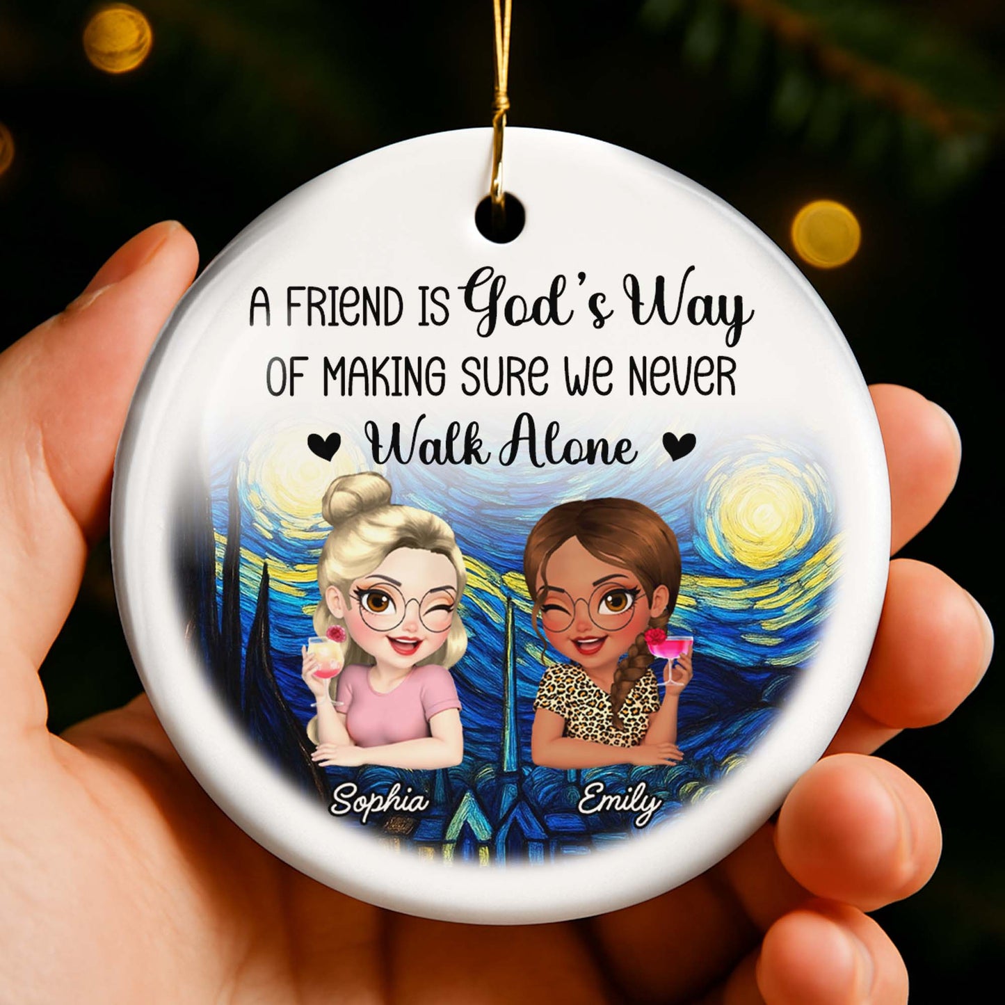 A Friend Is God's Way Of Making Sure We Never Walk Alone