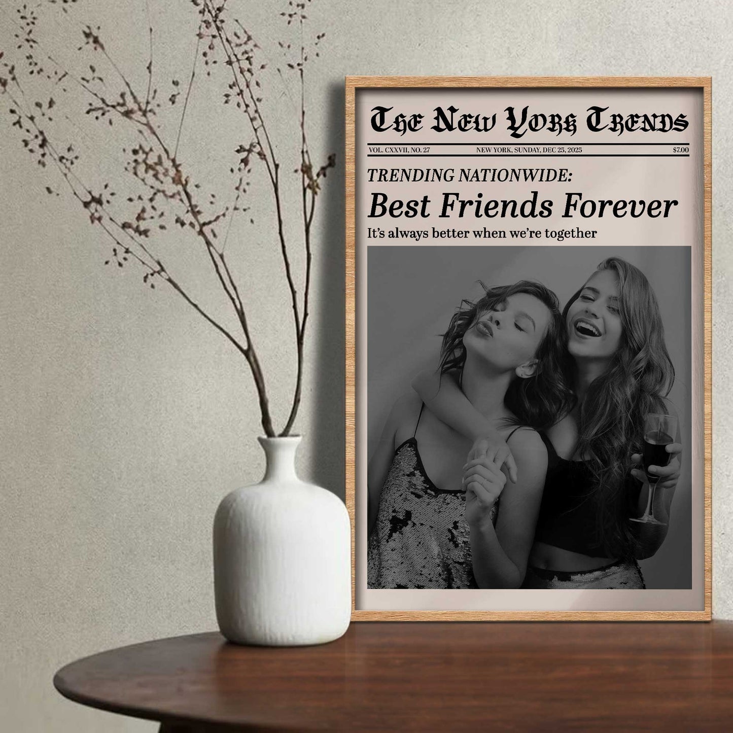 Best Friends Forever, It's Always Better When We're Together