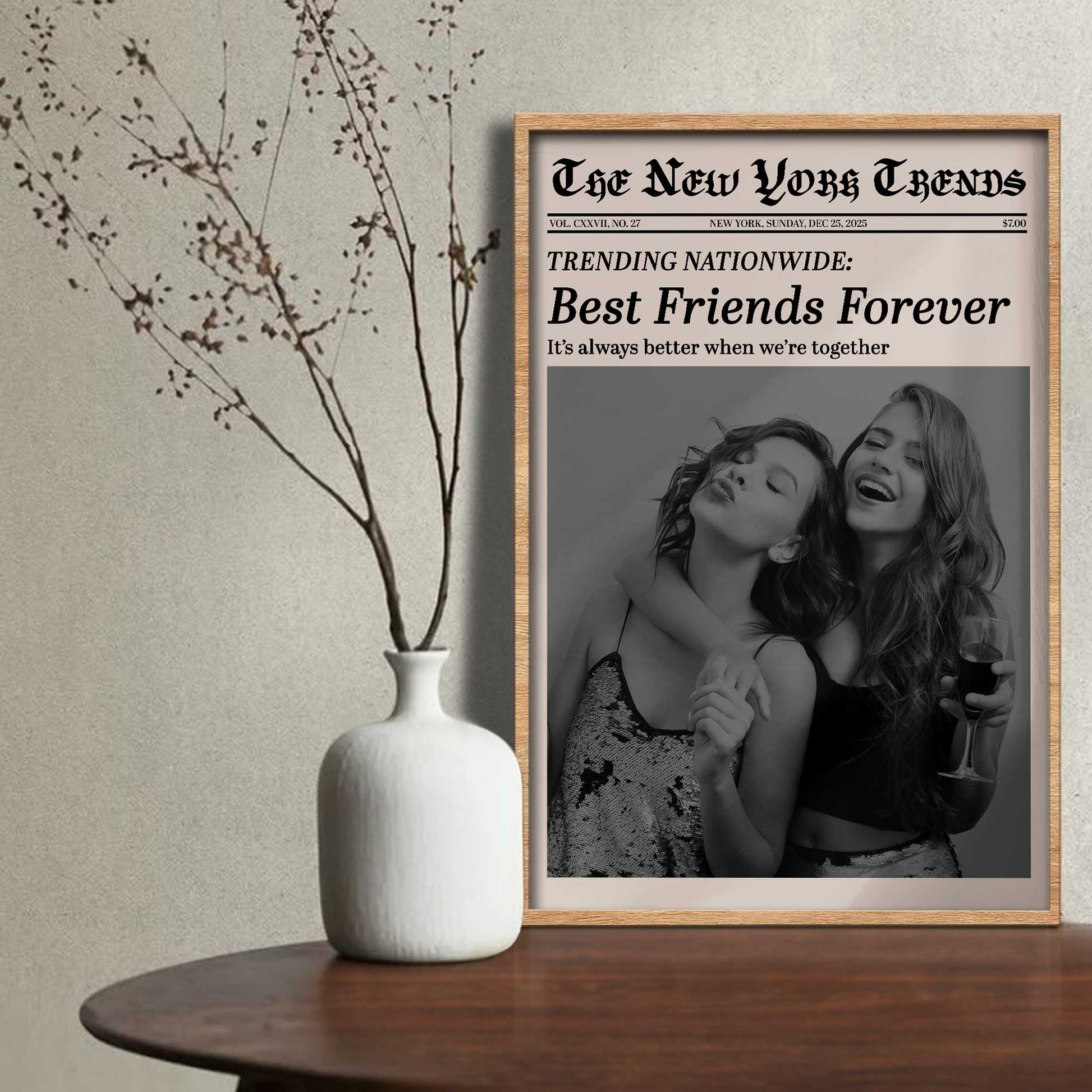 Best Friends Forever, It's Always Better When We're Together