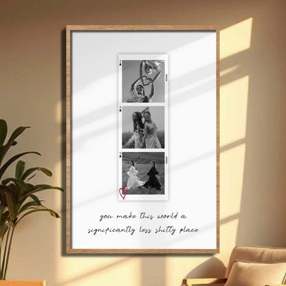 You Make This World A Significantly Less Effing Place, Playing Cards And Photos