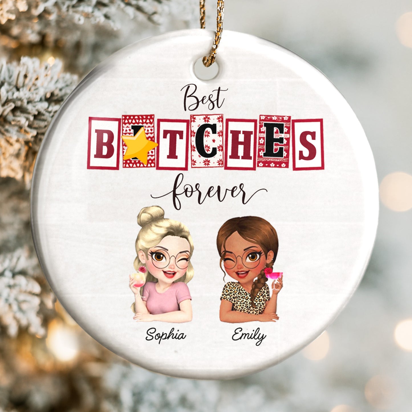 Adorno personalizado "Mejores perras para siempre, amigas para siempre" - Adorno de cerámica personalizado con forma redonda - BST212_RCE