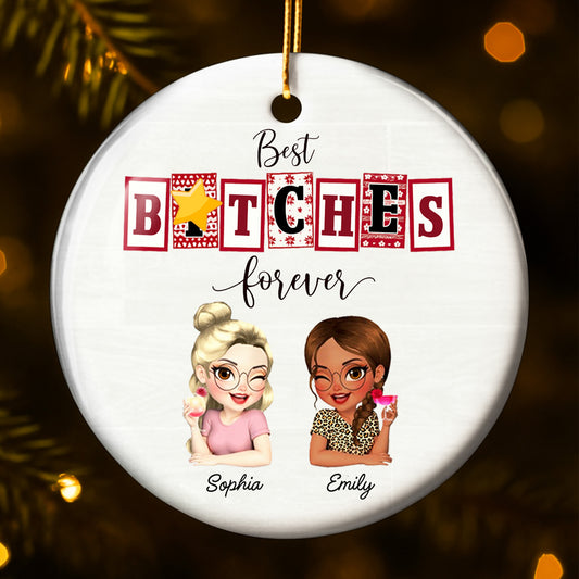 Adorno personalizado "Mejores perras para siempre, amigas para siempre" - Adorno de cerámica personalizado con forma redonda - BST212_RCE