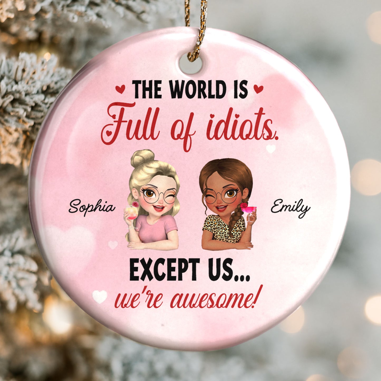 The World Is Full Of Idiots, Except Us We're Awesome, Hearts