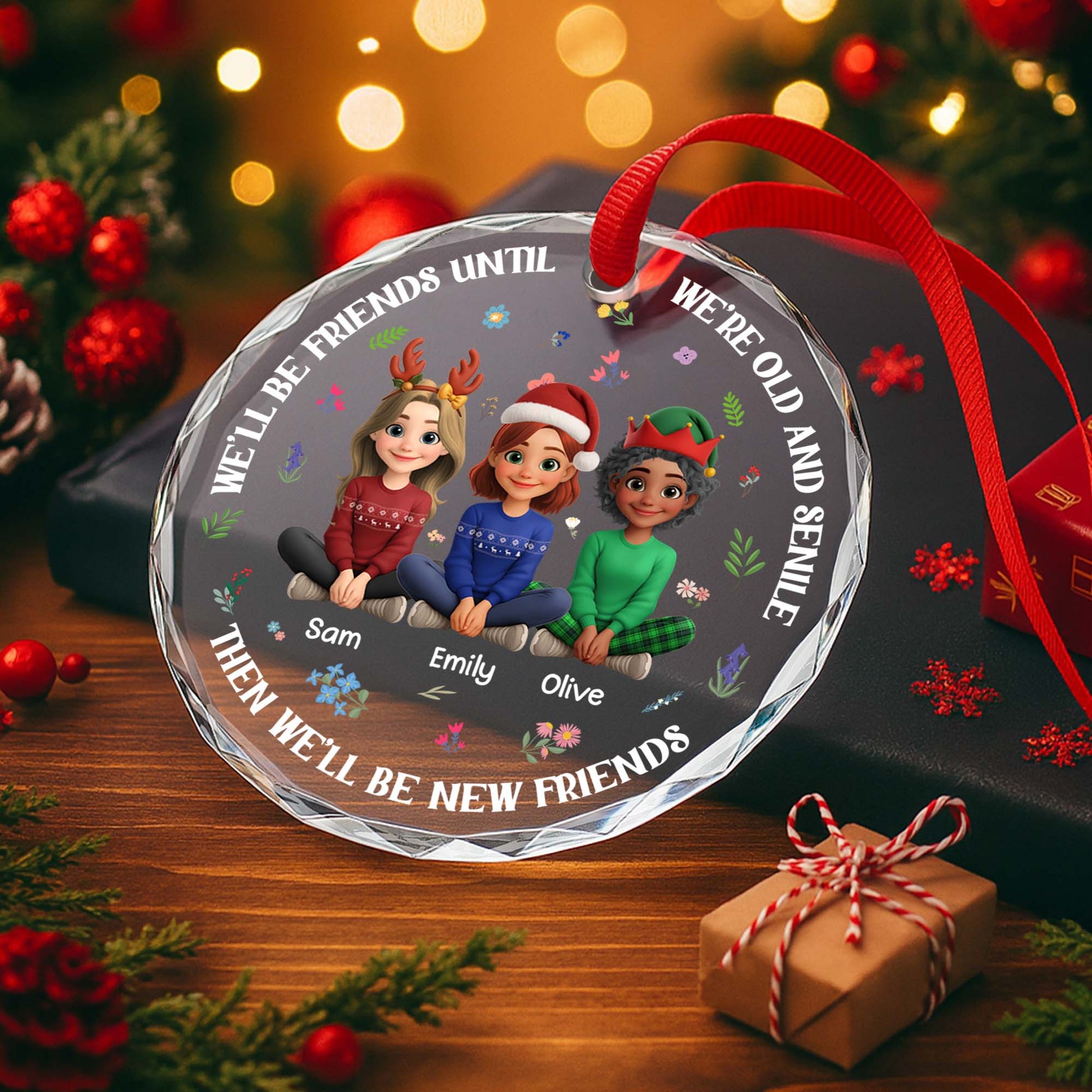 We'll Be Friends Until We're Old, Christmas Hats And Flowers