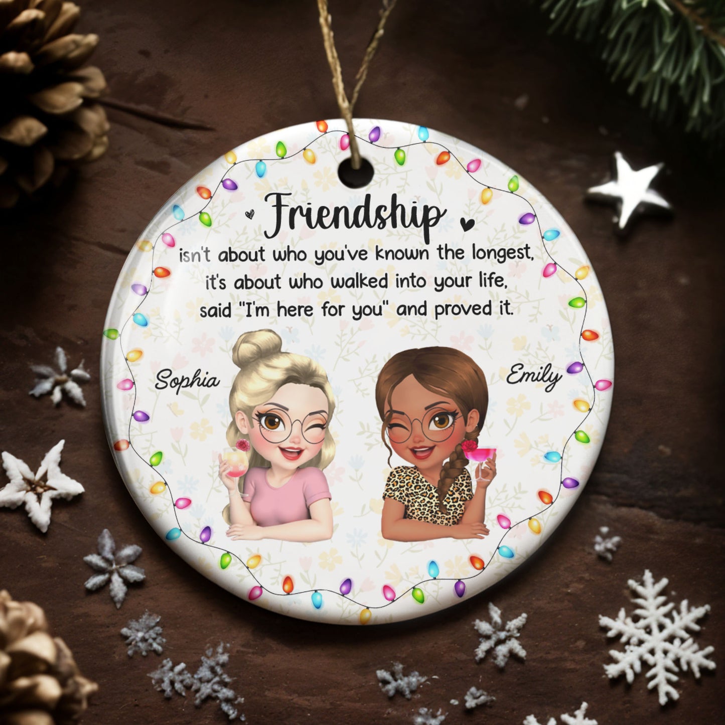 Friendship Isn't About Who You've Known The Longest