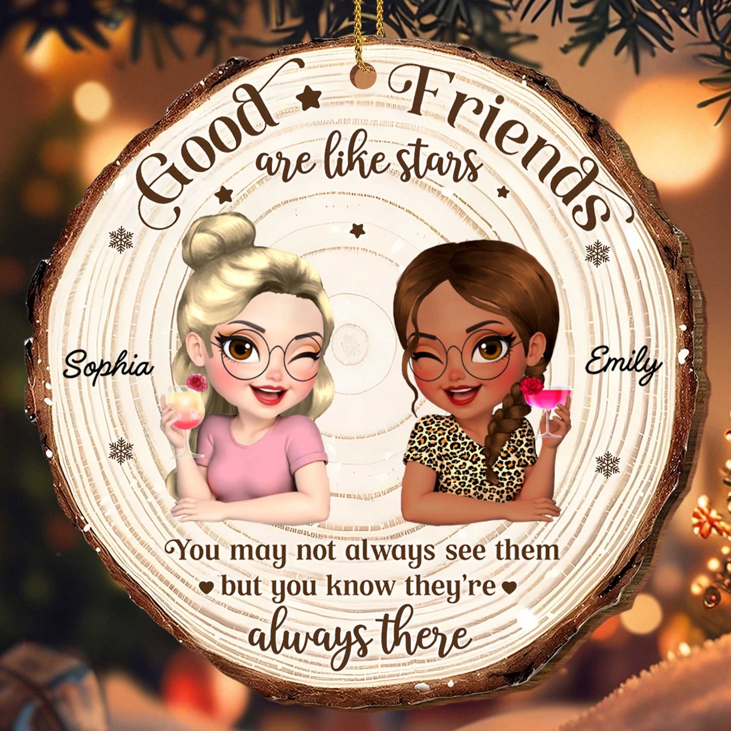 Good Friends Are Like Stars, Custom Wood Ornament