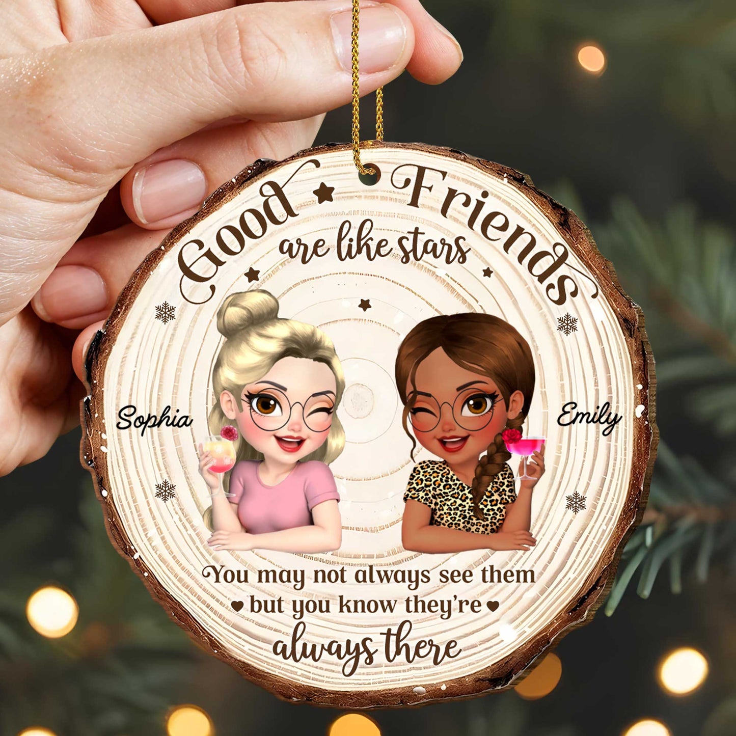 Good Friends Are Like Stars, Custom Wood Ornament