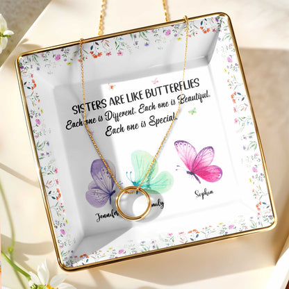 Sisters Are Like Butterflies, Each Unique And Beautiful