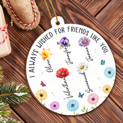 I Always Wished For Friends Like You, Flowers And Butterflies