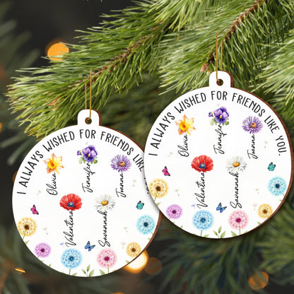 I Always Wished For Friends Like You, Flowers And Butterflies