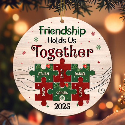 Friendship Hold Us Together Wood Ornament With Puzzle Pieces - Personalized Custom Wood Ornament, Custom Shaped - BST223_WDO