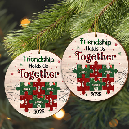 Friendship Hold Us Together Wood Ornament With Puzzle Pieces - Personalized Custom Wood Ornament, Custom Shaped - BST223_WDO