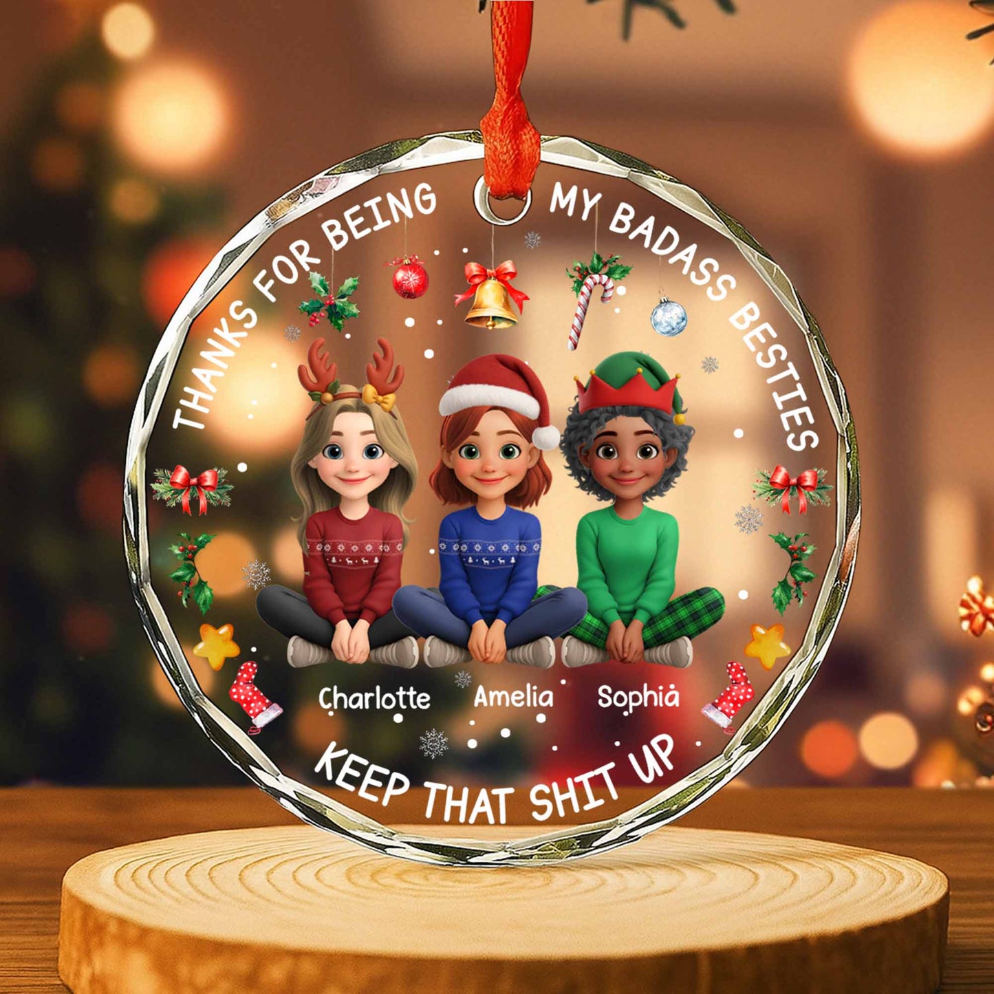 Thanks For Being My Badass Besties With Holiday Cheer