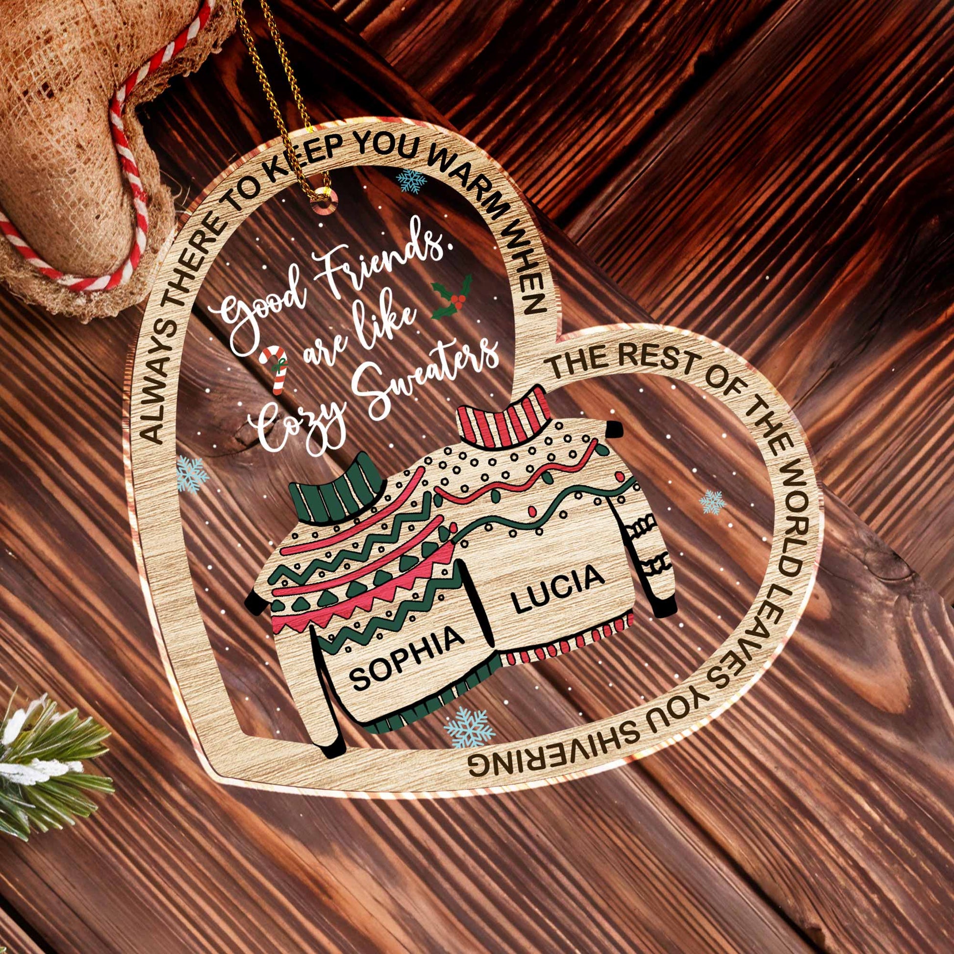 Good Friends Are Like Cozy Sweaters