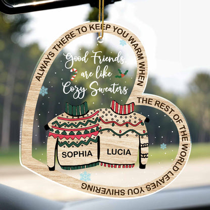 Good Friends Are Like Cozy Sweaters