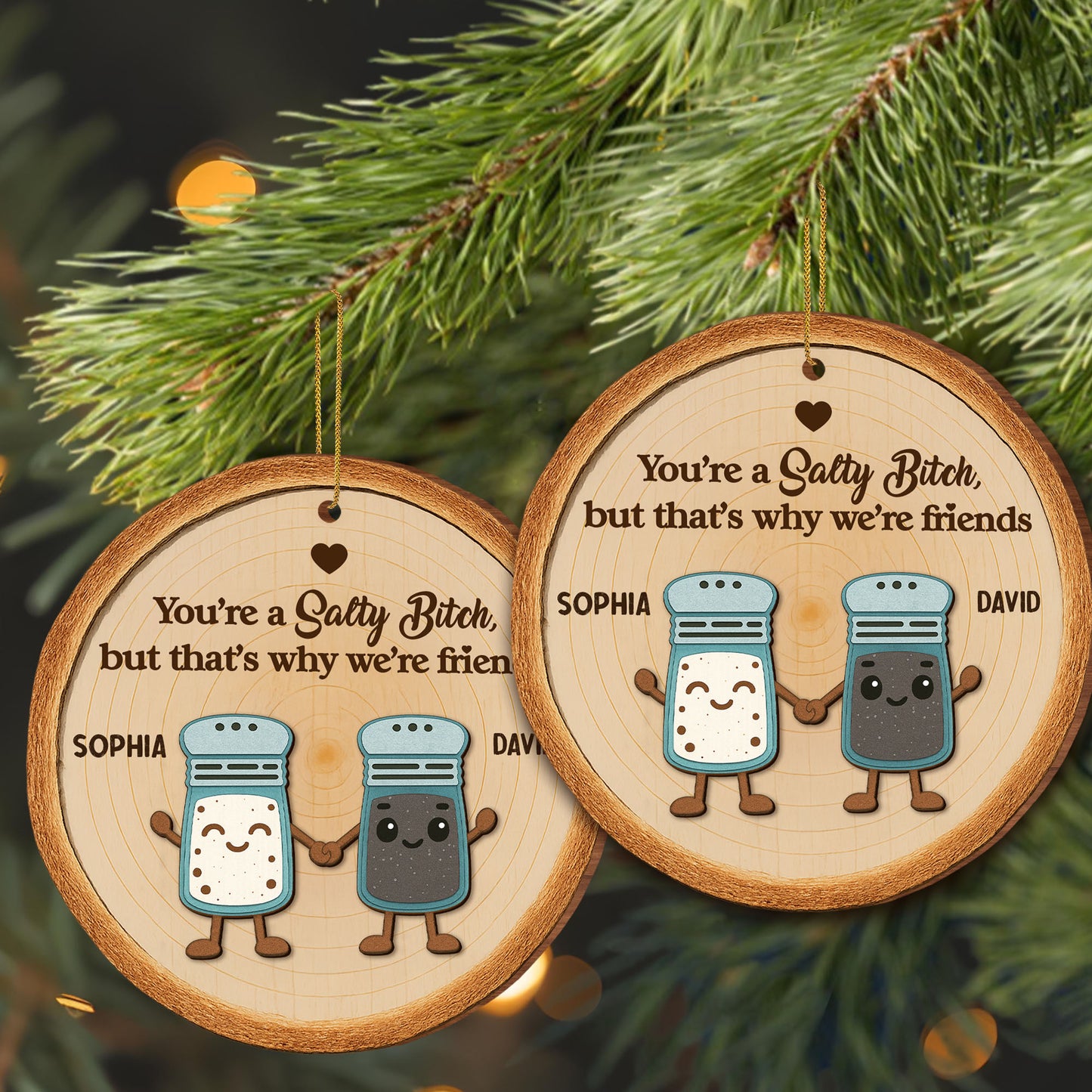 Adorno de la amistad "Eres una perra salada", salero y pimentero - Adorno de madera personalizado, forma personalizada - BST229_WDO