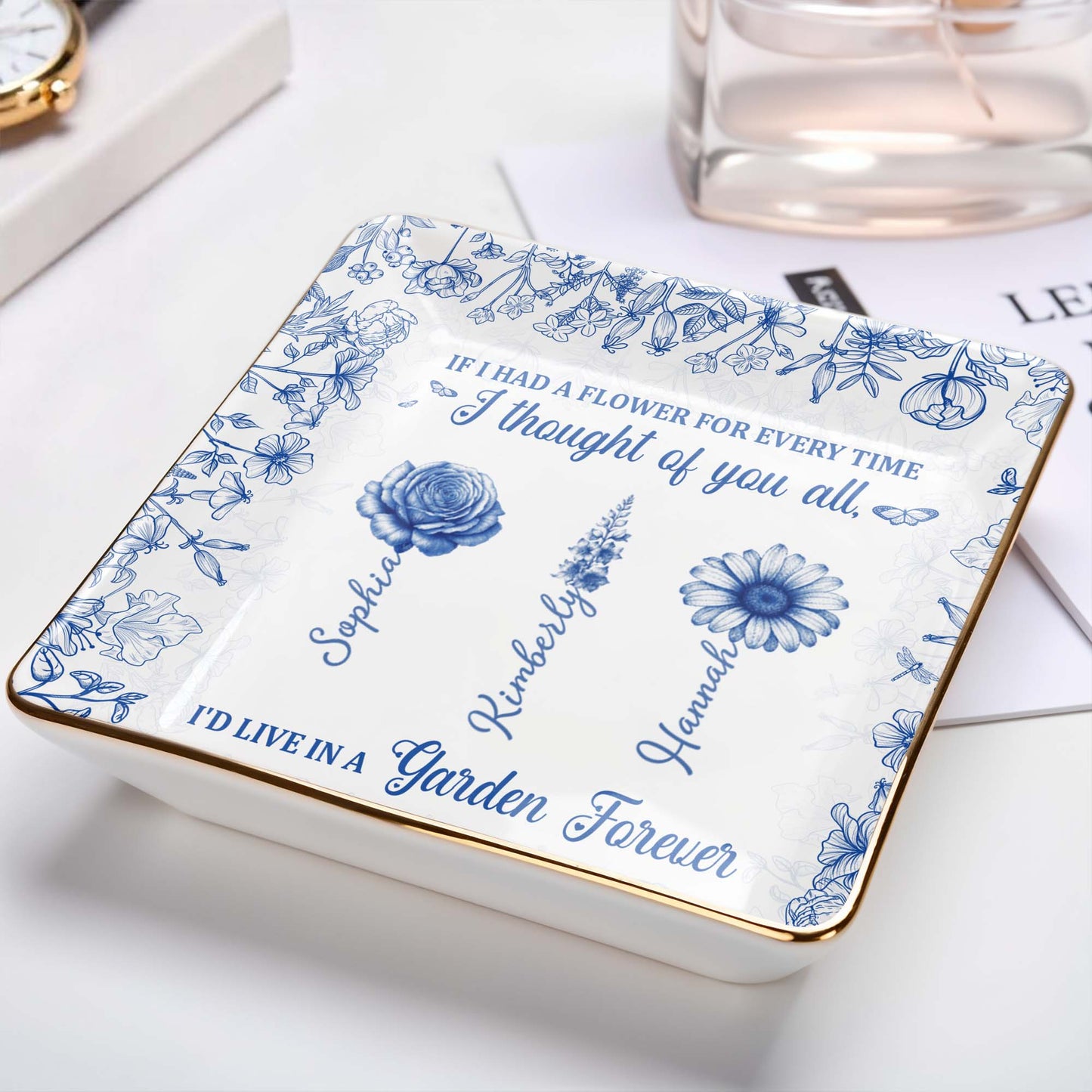 If I Had A Flower For Every Time, Flowers Garden Forever