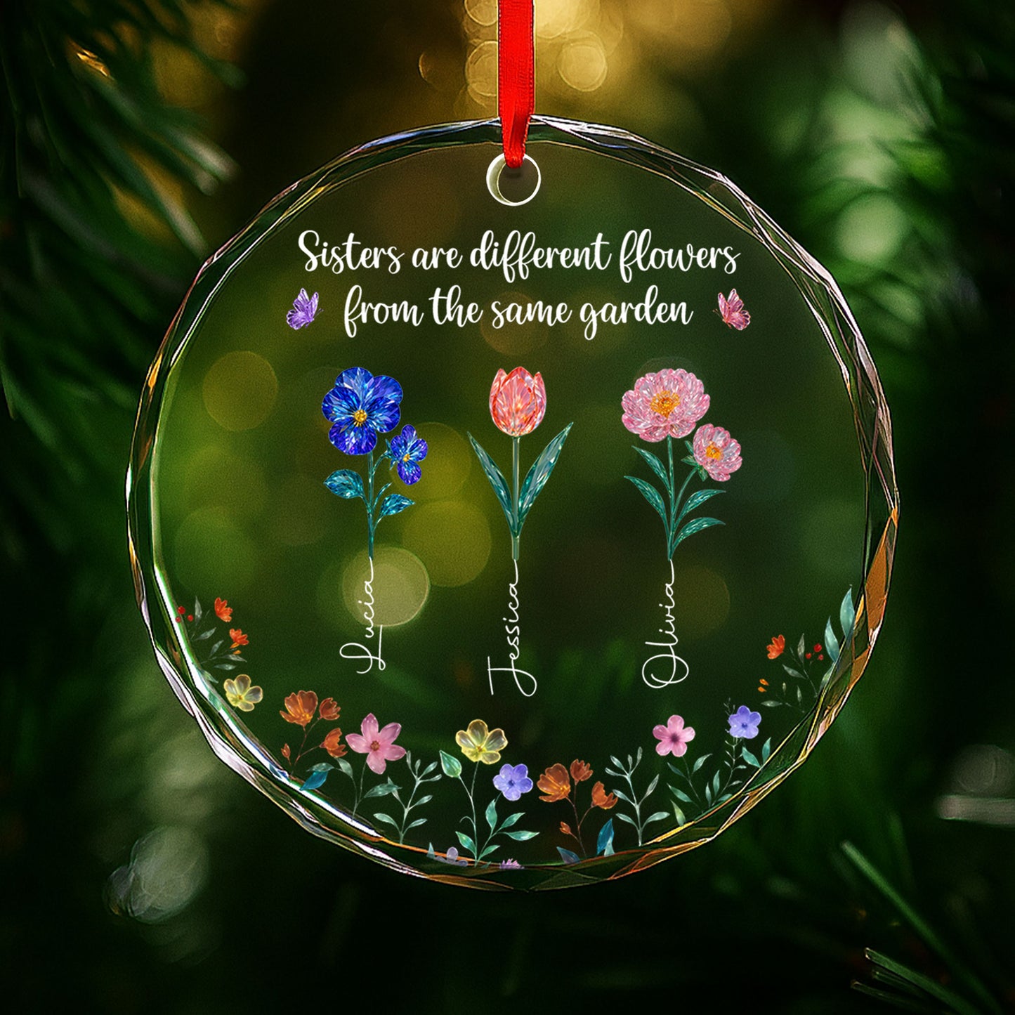 Sisters Are Different Flowers From The Same Garden