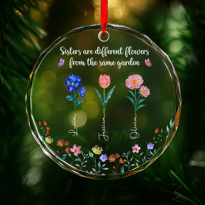 Sisters Are Different Flowers From The Same Garden