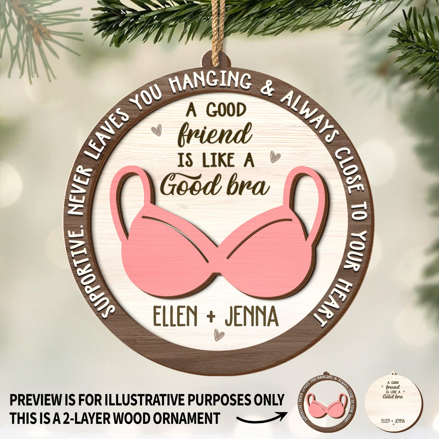 A Good Friend Is Like A Good Bra