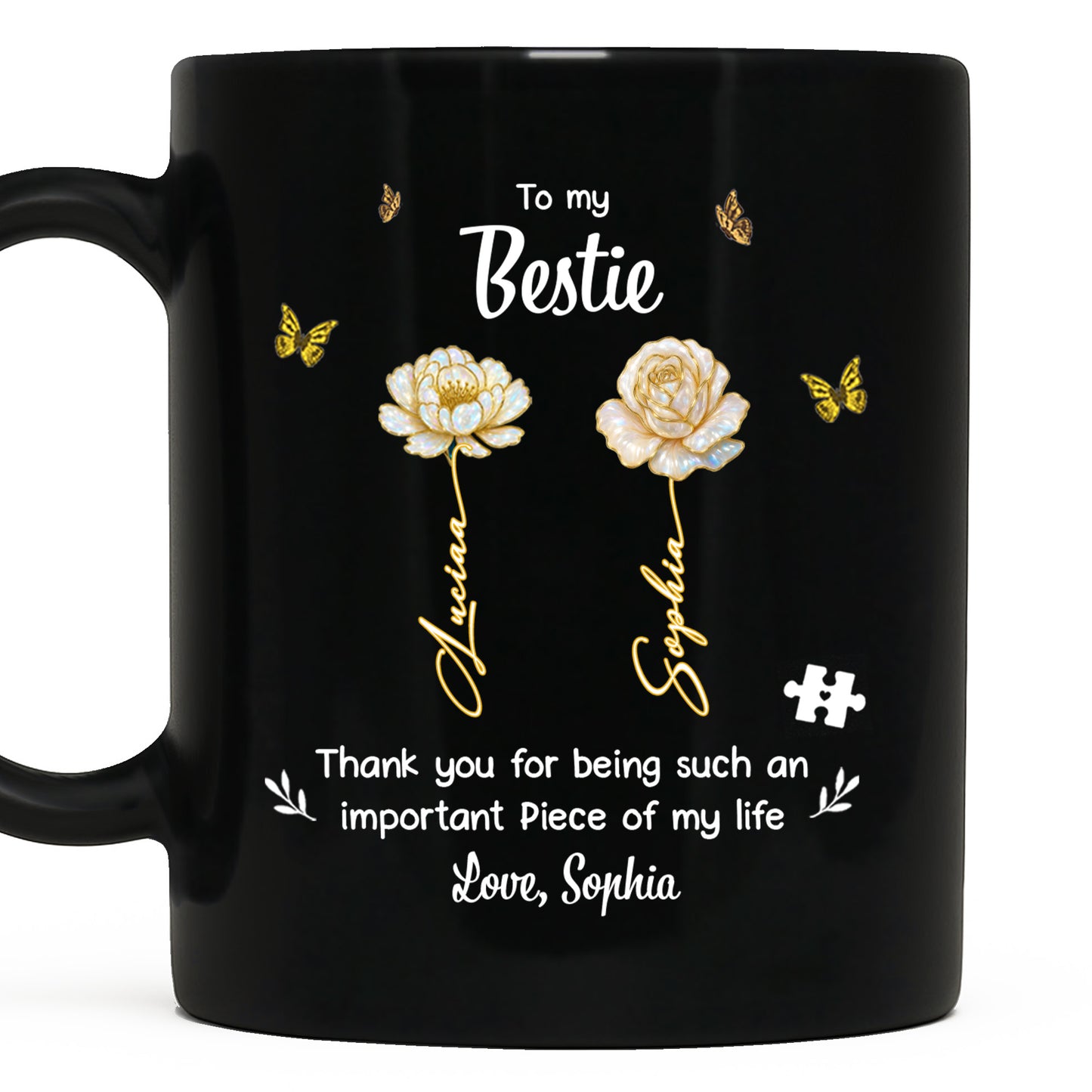 To My Bestie, Thank You For Being Such An Important Piece