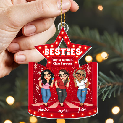 Besties Slaying Together Glam Forever Star Ornament