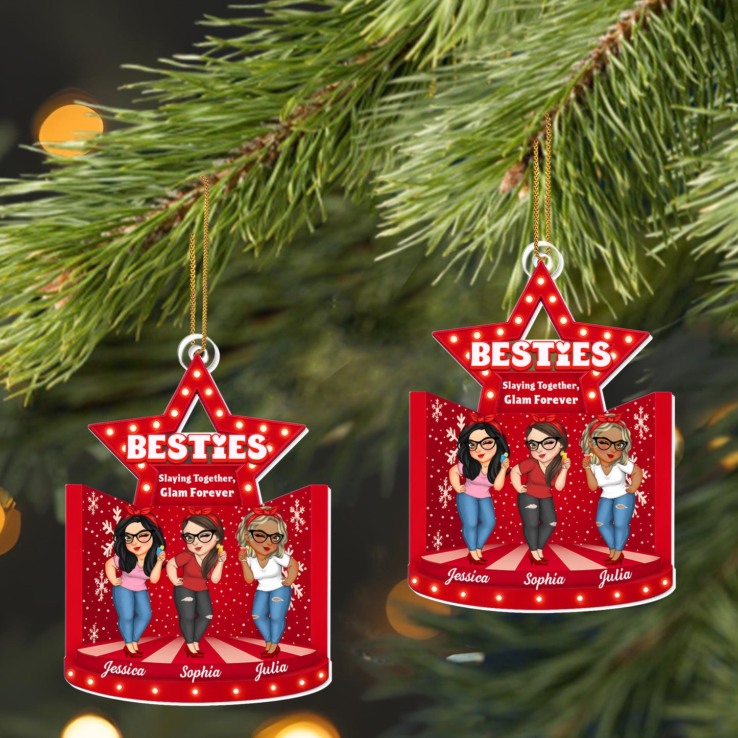 Besties Slaying Together Glam Forever Star Ornament