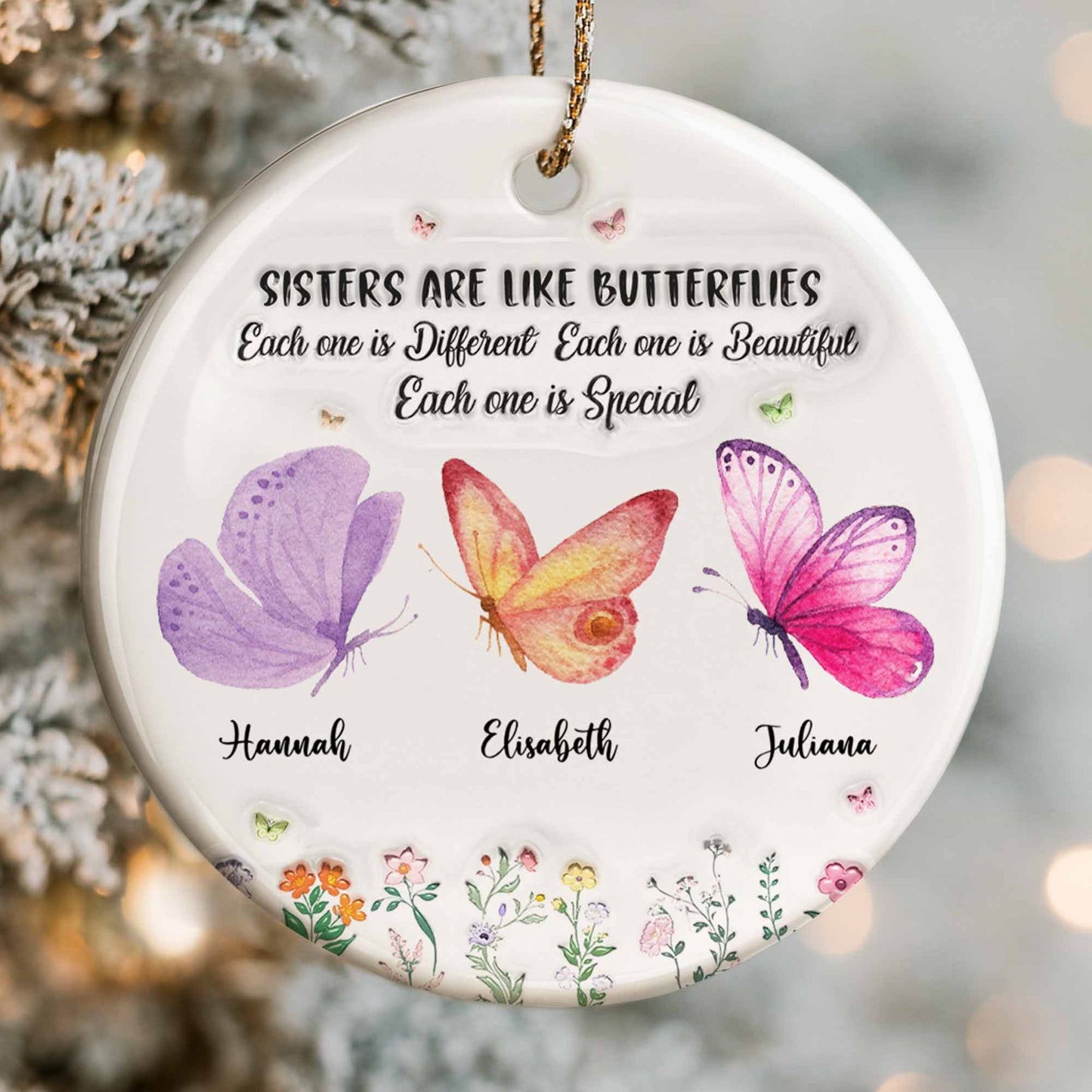 Sisters Are Like Butterflies Special Ornament - Personalized Custom Ceramic Ornament With Round Shape - BST270_RCE