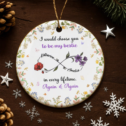 Choose You To Be My Bestie In Every Lifetime