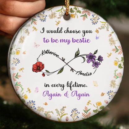 Choose You To Be My Bestie In Every Lifetime