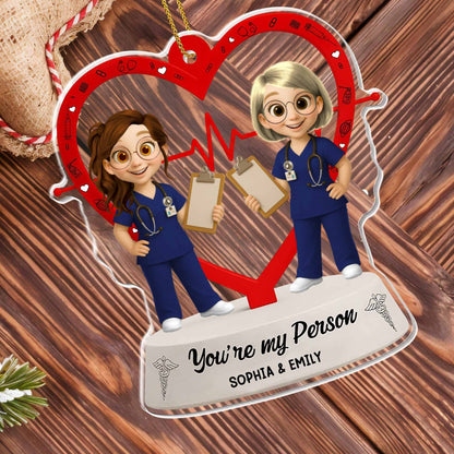 You're My Person, Heart And Stethoscope Design - Personalized Custom Acrylic Ornament, Christmas Gift - BST292_ACO