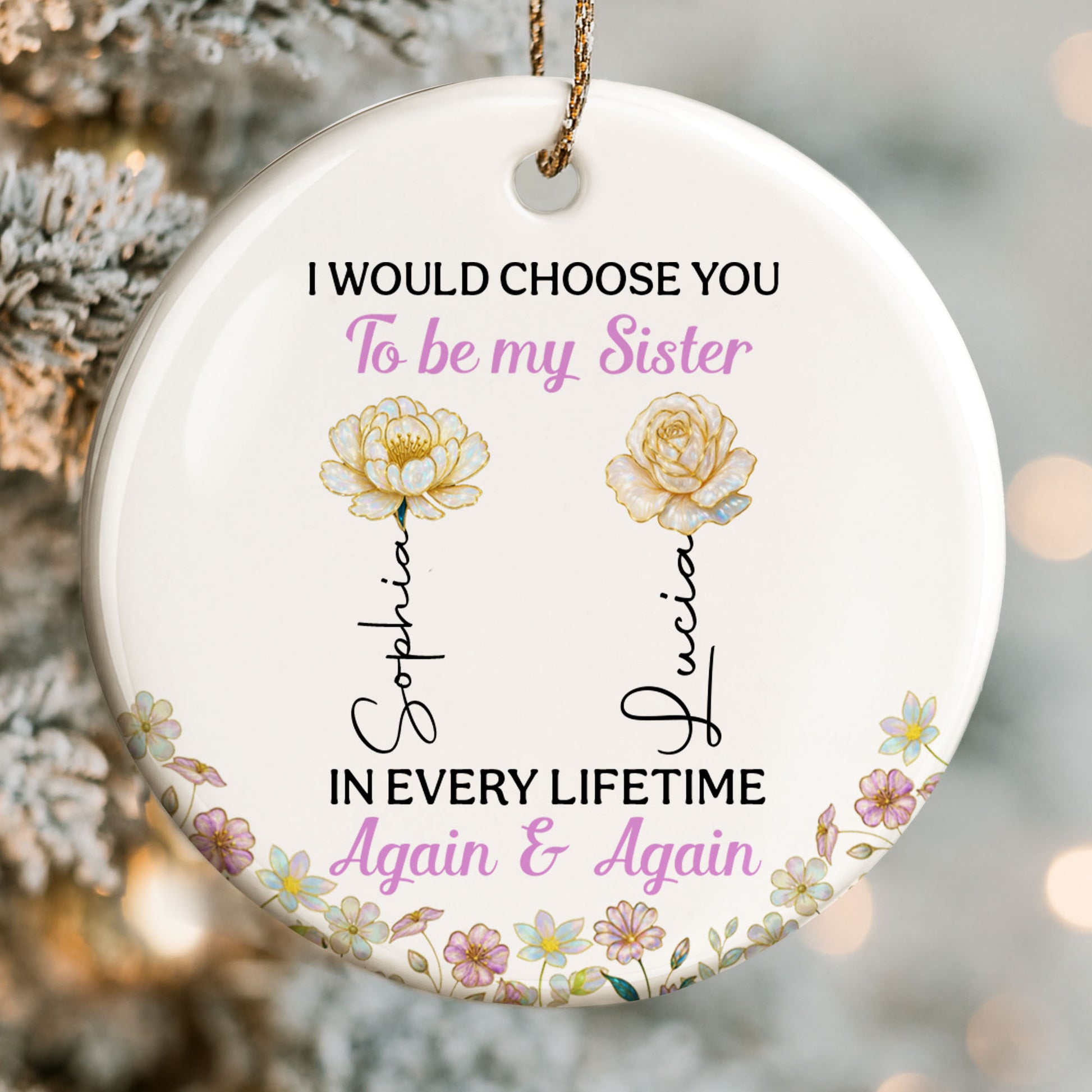 I Would Choose You To Be My Sister, Flowers