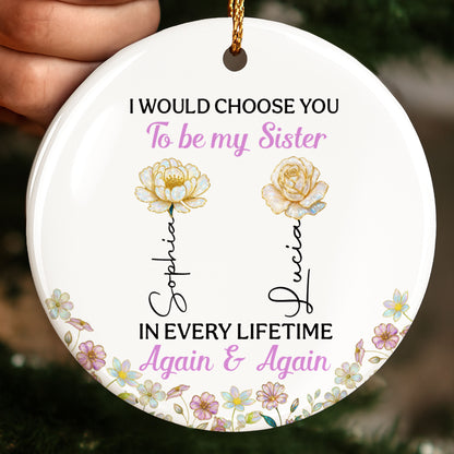 I Would Choose You To Be My Sister, Flowers