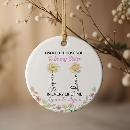 I Would Choose You To Be My Sister, Flowers