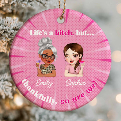 Life's A B*tch, But Thankfully So Are We, Cartoon Women